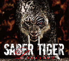Decisive／SABER TIGER