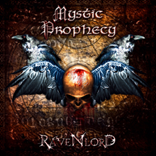 RAVENLORD／MYSTIC PROPHECY