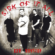 NONSTOP／SICK OF IT ALL