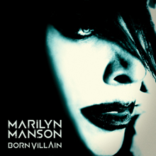 BORN VILLAIN／MARILYN MANSON