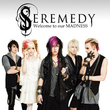 WELCOME TO OUR MADNESS／SEREMEDY