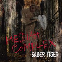 MESSIAH COMPLEX／SABER TIGER