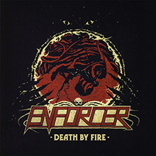 DEATH BY FIRE／ENFORCER