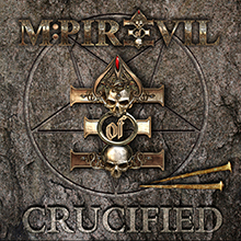 CRUCIFIED／M:PIRE OF EVIL