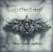 THE LAST SPIRE／CATHEDRAL