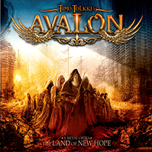 A METAL OPERA : THE LAND OF NEW HOPE／TIMO TOLKKI’S AVALON