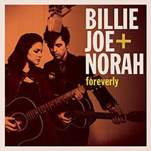 FOREVERLY／BILLIE JOE + NORAH