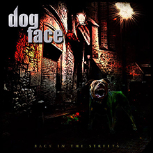 BACK IN THE STREETS／DOGFACE