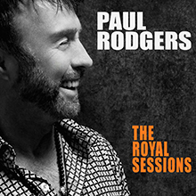 THE ROYAL SESSIONS／PAUL RODGERS
