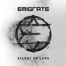 SILENT SO LONG／EMIGRATE