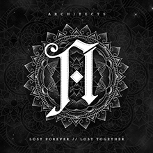 LOST FOREVER // LOST TOGETHER／ARCHITECTS