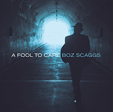 A FOOL TO CARE／BOZ SCAGGS