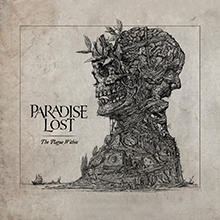 THE PLAGUE WITHIN／PARADISE LOST