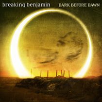 DARK BEFORE DAWN／BREAKING BENJAMIN