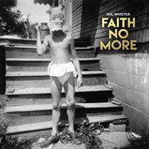 SOL INVICTUS／FAITH NO MORE