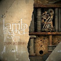 VII：STURM UND DRANG／LAMB OF GOD