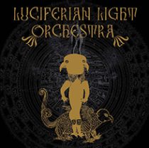 LUCIFERIAN LIGHT ORCHESTRA／LUCIFERIAN LIGHT ORCHESTRA