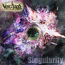 Singularity／Vorchaos