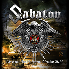 LIVE ON THE SABATON CRUISE 2014／SABATON