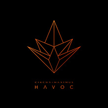 HAVOC／サーカス・マキシマス