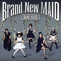 Brand New MAID／BAND-MAID