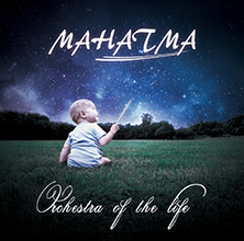 Orchestra of the Life／マハトマ