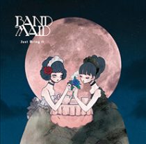 Just Bring It／BAND-MAID