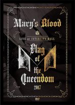 LIVE at INTERCITY HALL Flag of the Queendom／Mary’s Blood