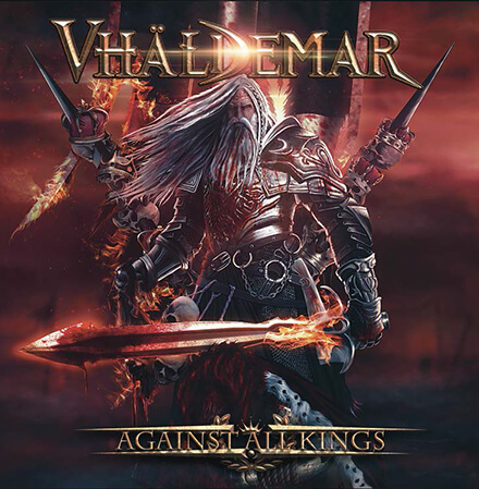 VHÄLDEMAR - AGAINST ALL KINGS