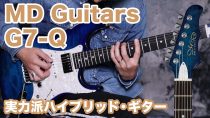 MD Guitars G7-Q