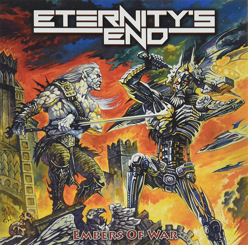 ETERNITY'S END - EMBERS OF WAR