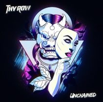 THY ROW - UNCHAINED