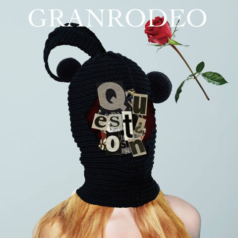 GRANRODEO - Question 通常盤