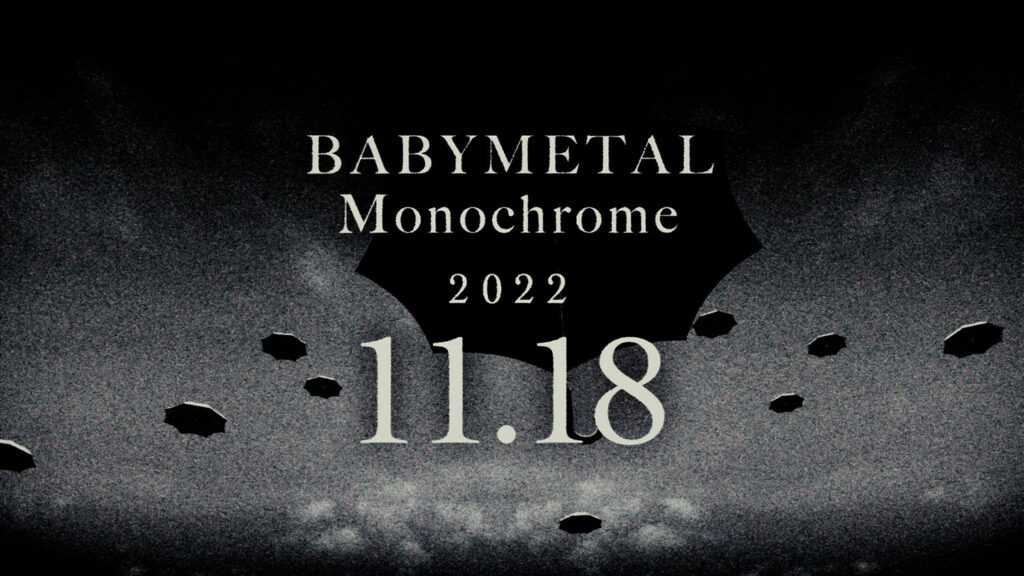 BABYMETAL新曲「Monochrome」ティーザー映像第１弾が公開