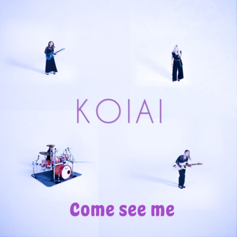 KOIAI - Come see me