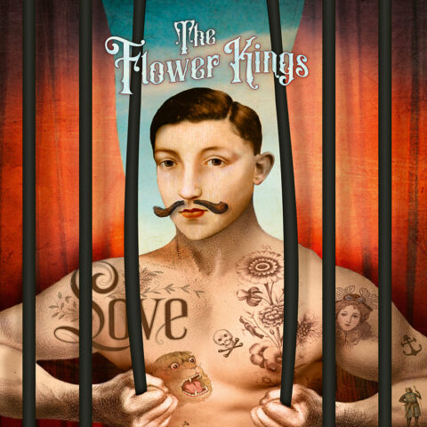 THE FLOWER KINGS - LOVE