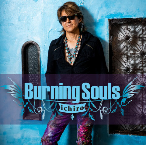 ichiro『Burning Souls』ジャケット画像