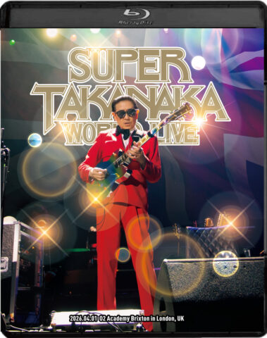 『SUPER TAKANAKA WORLD LIVE 2026』ジャケット画像