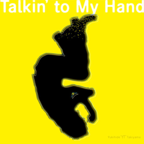 Yukihide “YT” Takiyama『Talkin' to My Mind』ジャケット画像